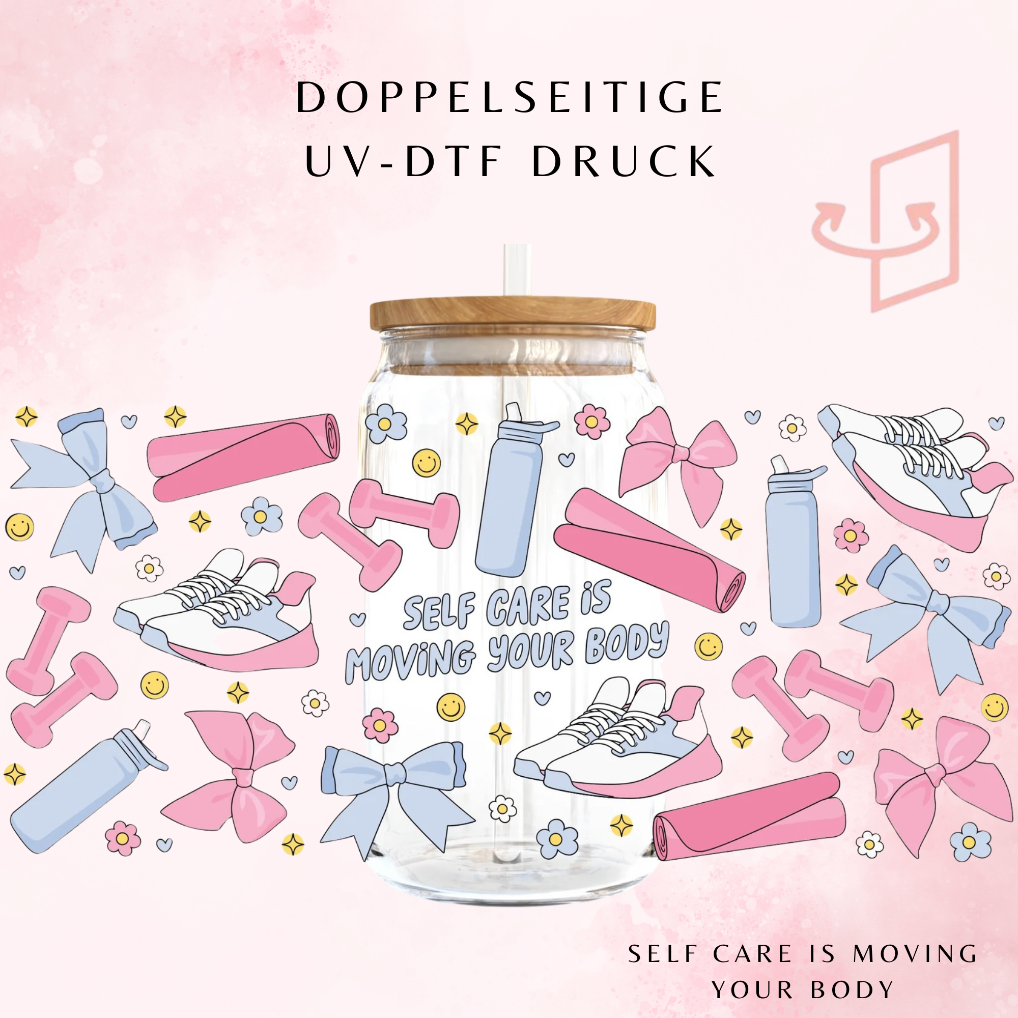 Self Care Is Moving Your Body Trinkglas 🎀💪 | 16 oz Pre-Order