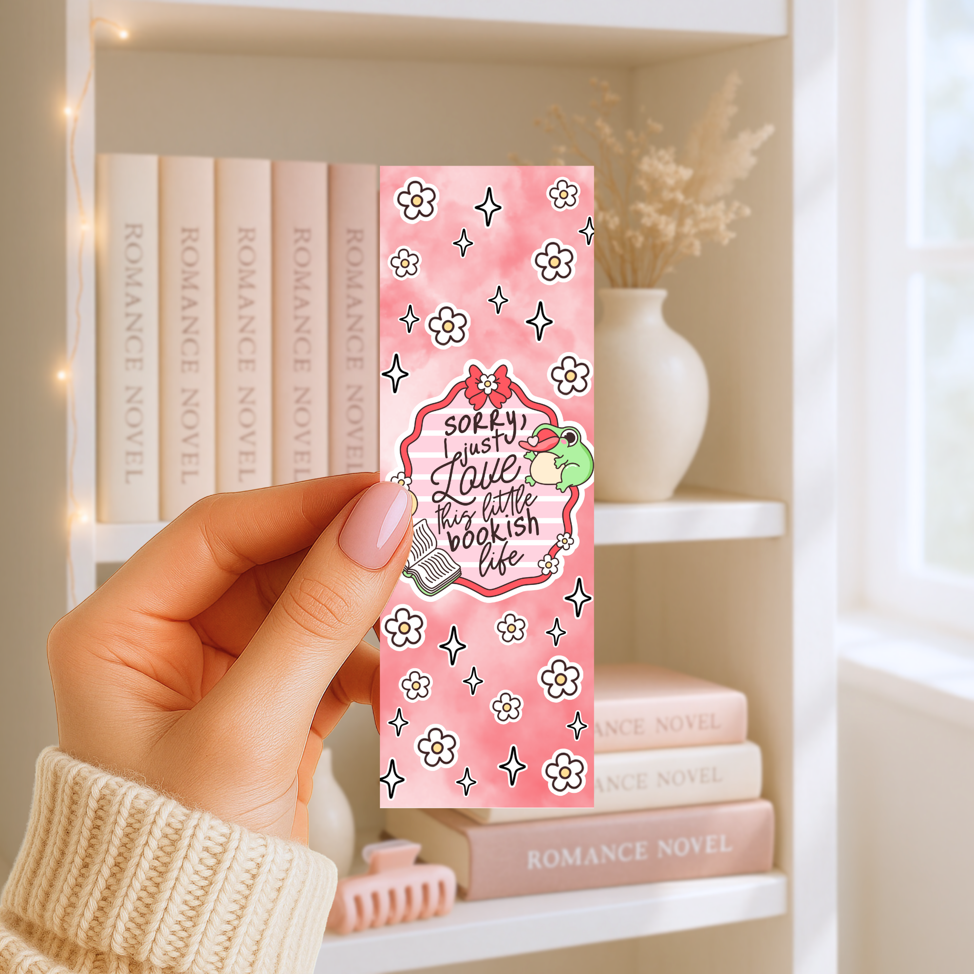 Lesezeichen – Sorry, I Just Love This Little Bookish Life