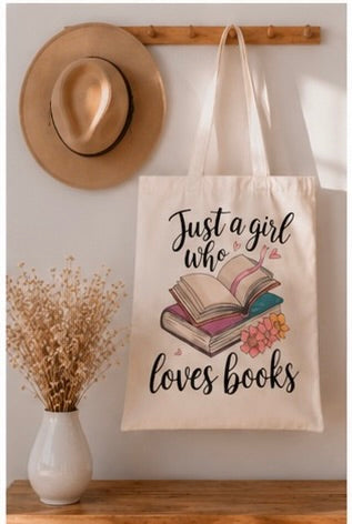 📚 Just a Girl Who Loves Books – Book Lover Tote Bag