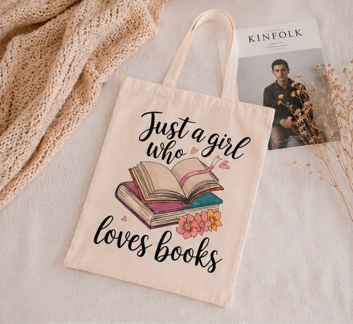 📚 Just a Girl Who Loves Books – Book Lover Tote Bag