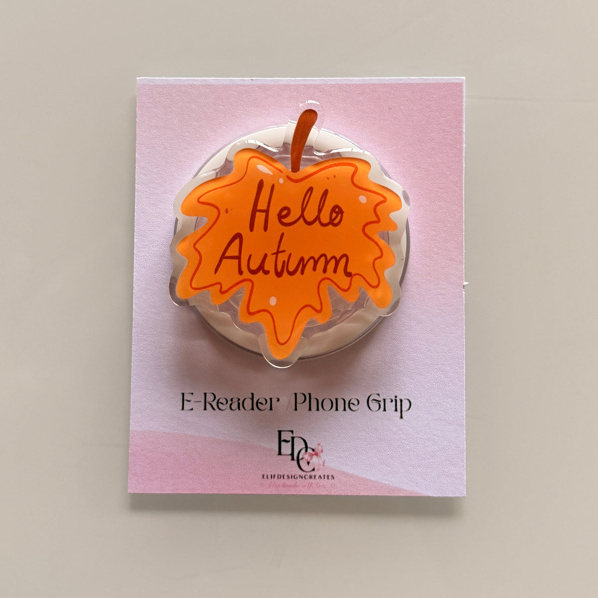 Hello Autumn E-Reader / Phone Grip
