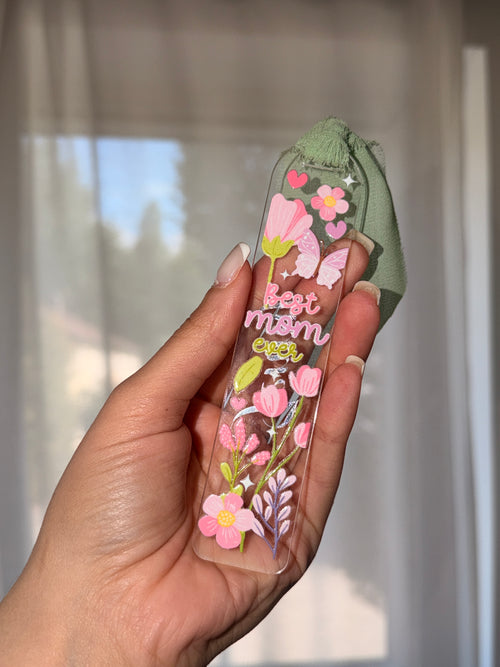 Best Mom Ever Bookmark – UV-DTF  🌸🦋💖